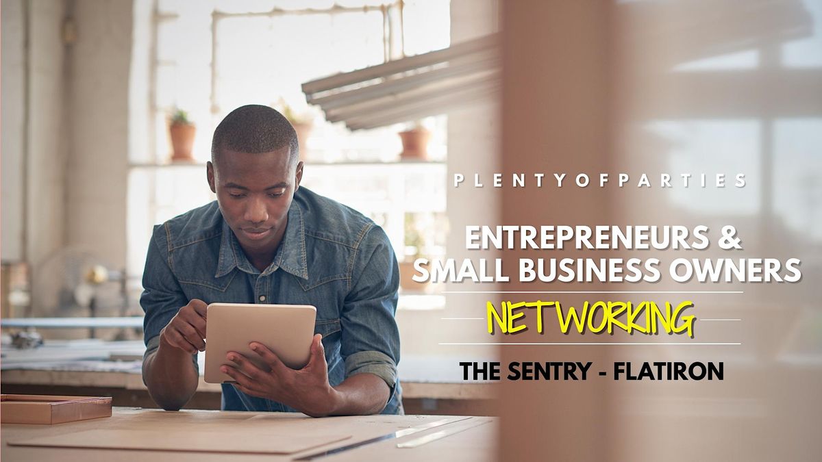Entrepreneurs & Small Business Owners | NYC Networking Mixer