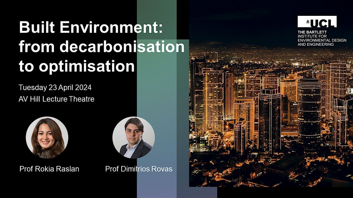 Built Environment: from decarbonisation to optimisation
