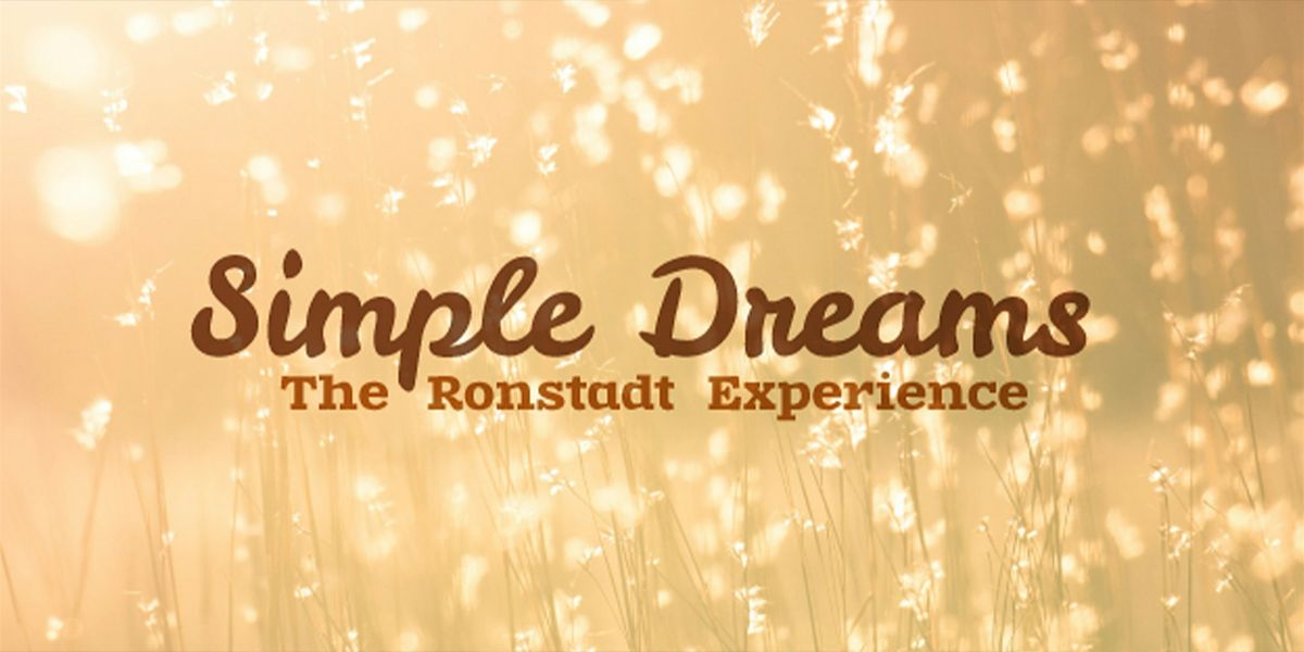 Simple Dreams - Linda Ronstadt Tribute