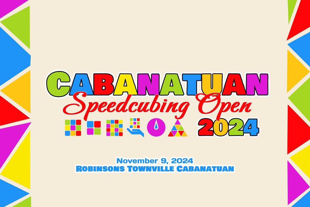 Cabanatuan Speedcubing Open 2024