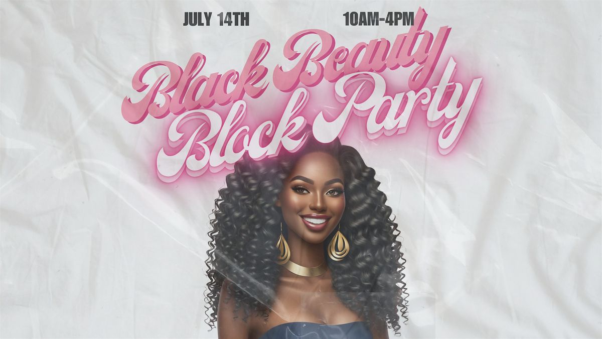 Black Beauty Block Party