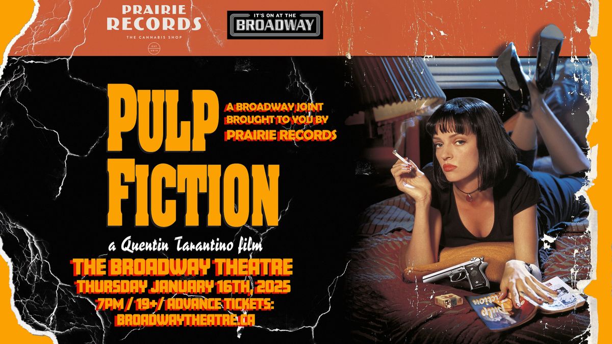 PULP FICTION (A Broadway Joint Screening!) 