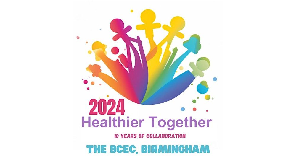 Healthier Together Conference 2024