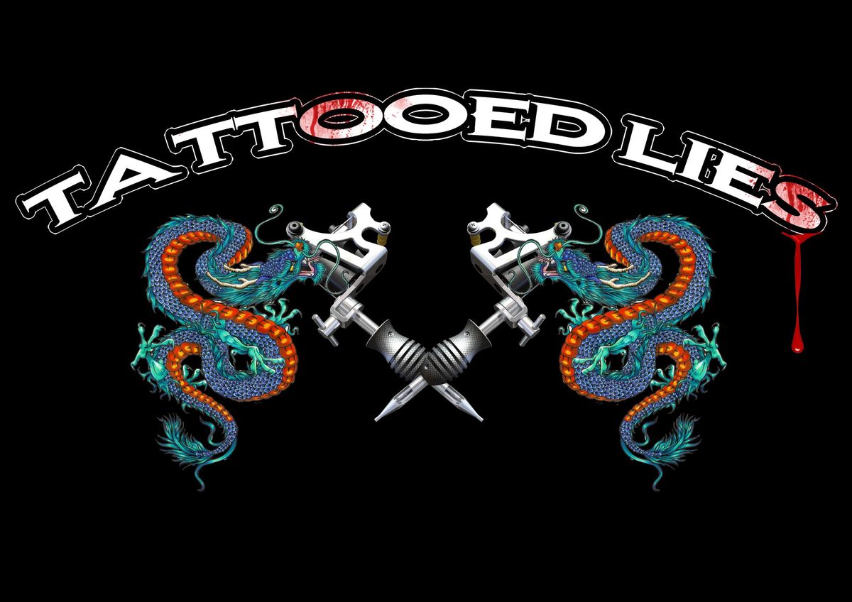 Tattooed Lies 30 Years Celebration 