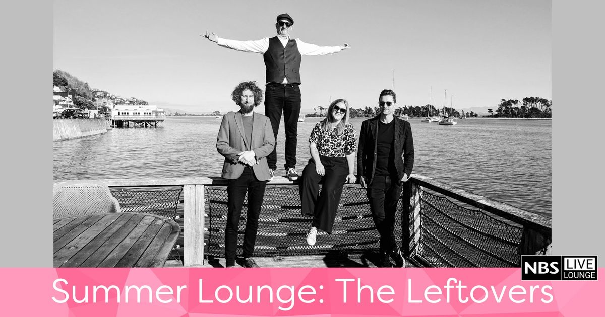 NBS Summer Lounge: The Leftovers