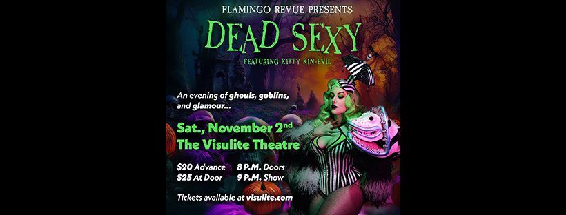 The Flamingo Revue Presents: Dead Sexy in Charlotte, NC