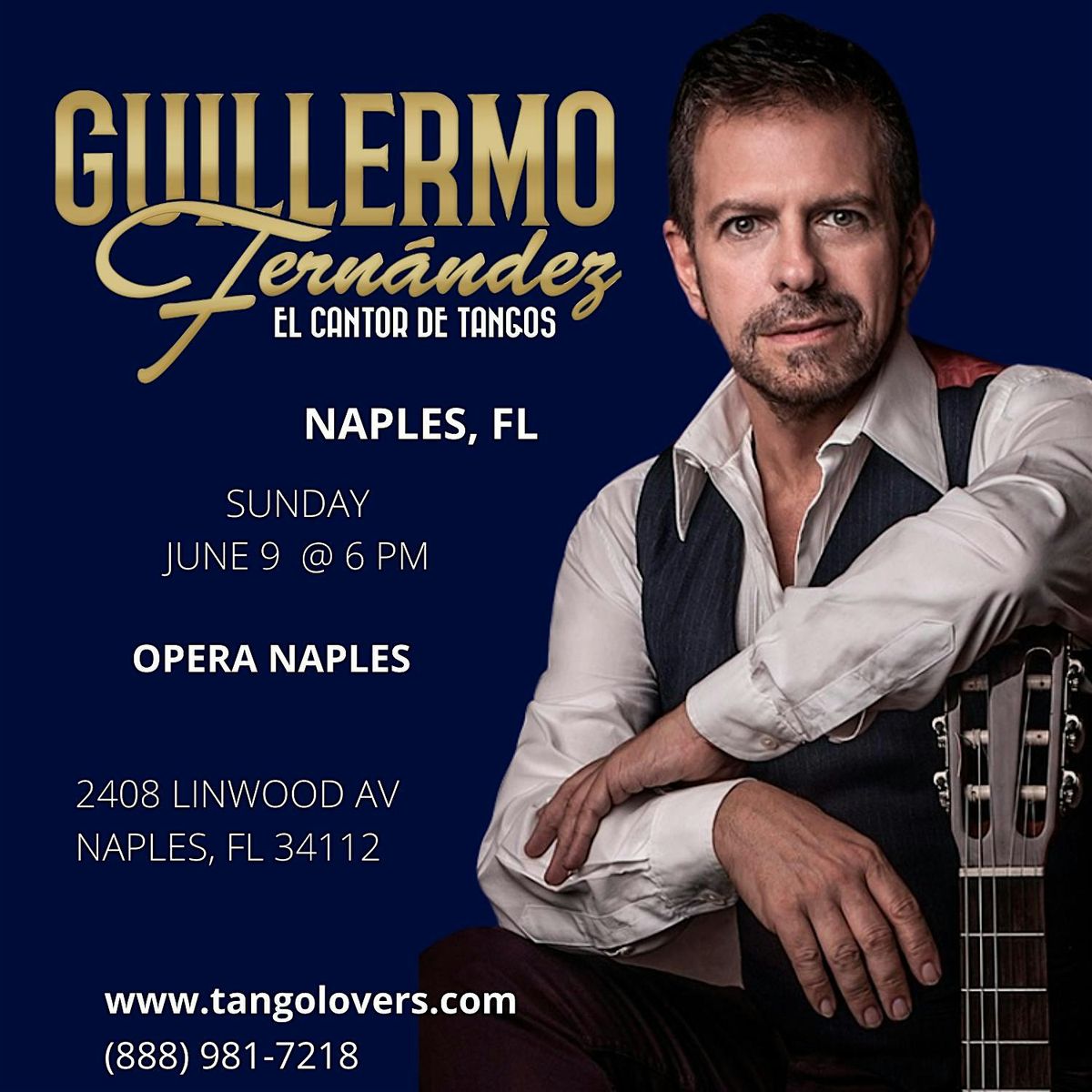 The TANGO and its stories by  singer GUILLERMO FERNANDEZ  in NAPLES, FL