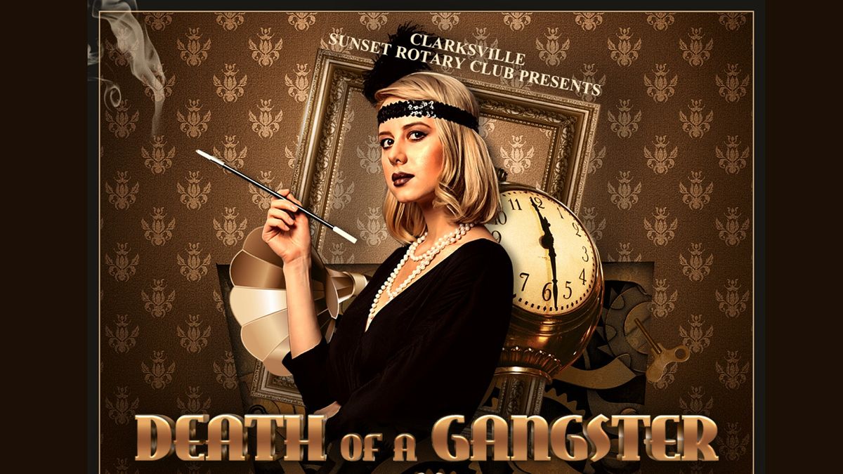 Death of a Gangster - Speakeasy M**der Mystery Dinner Theater