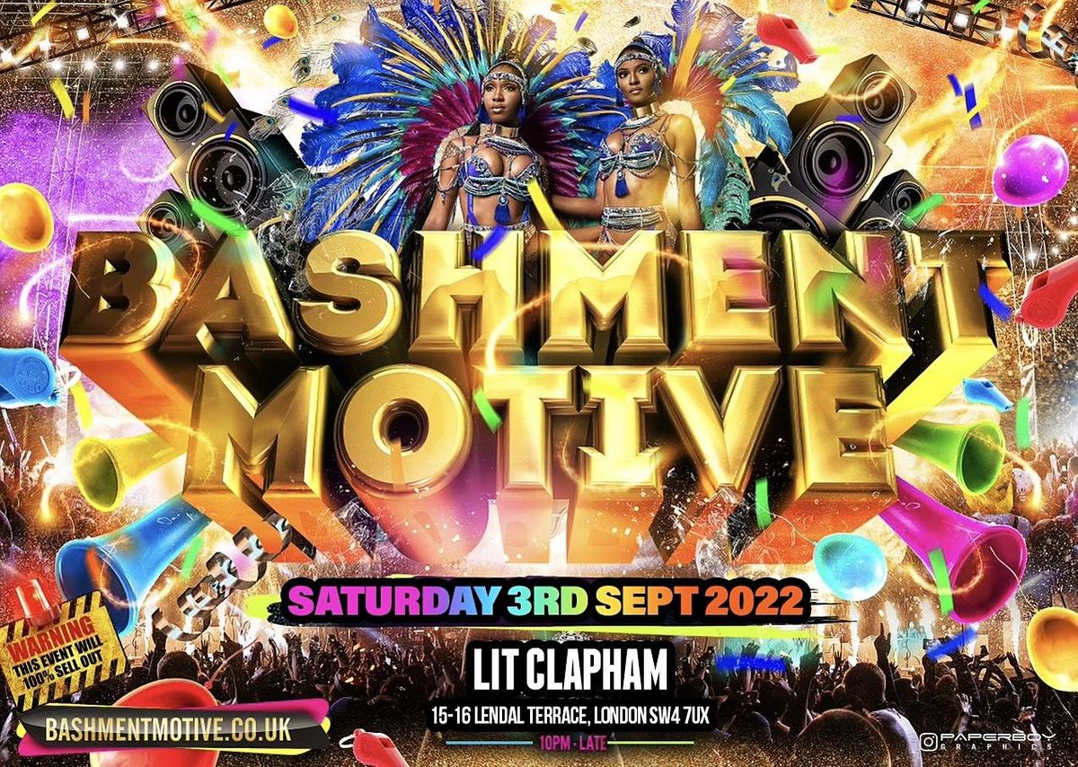 Bashment Motive - Clapham Party