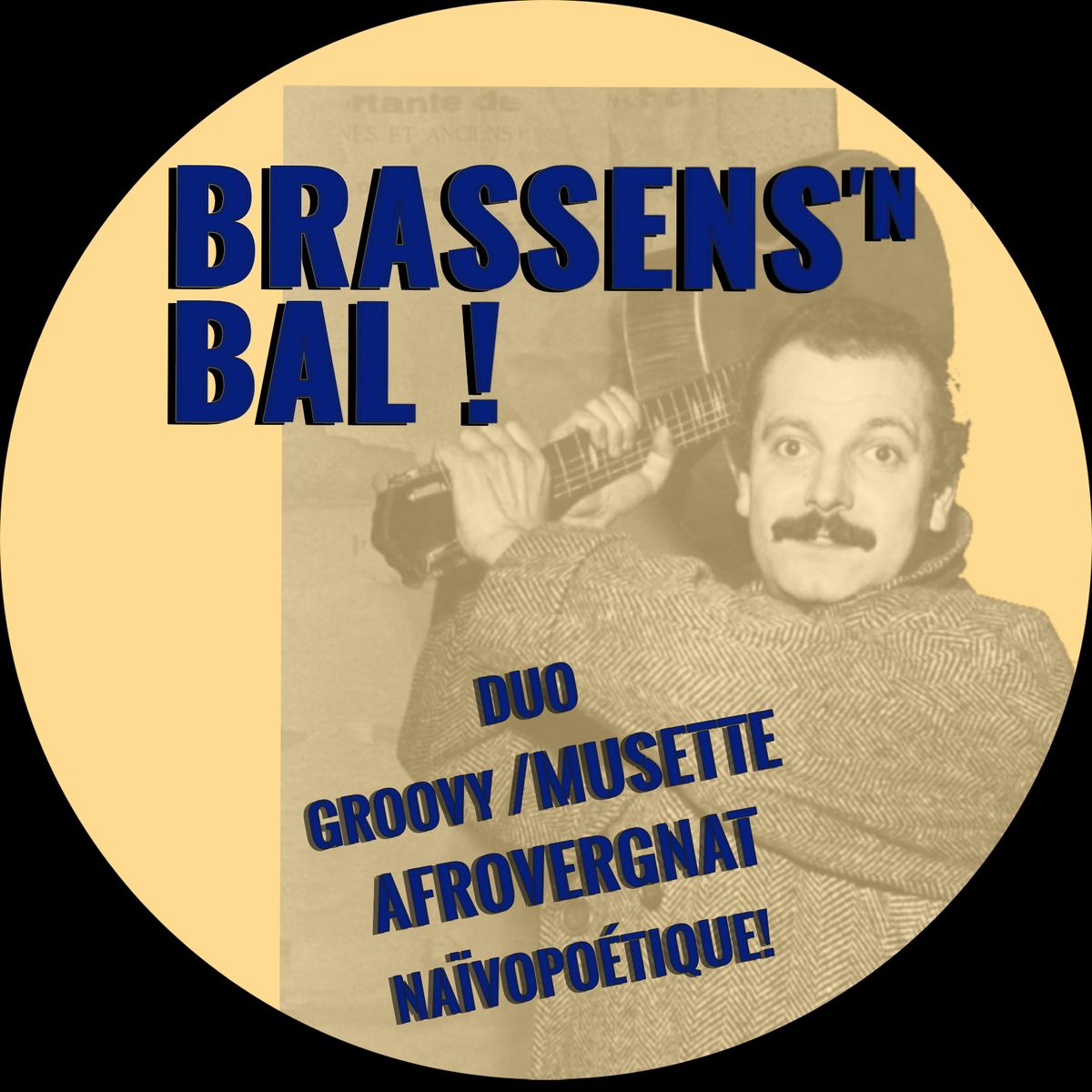 Brassens \u00b4N Bal au Caboulot!