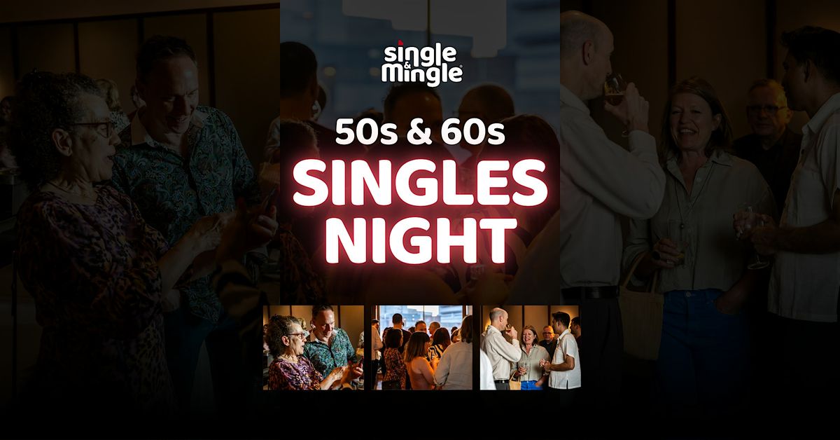 Singles Night at The Granary Club (50s & 60s)