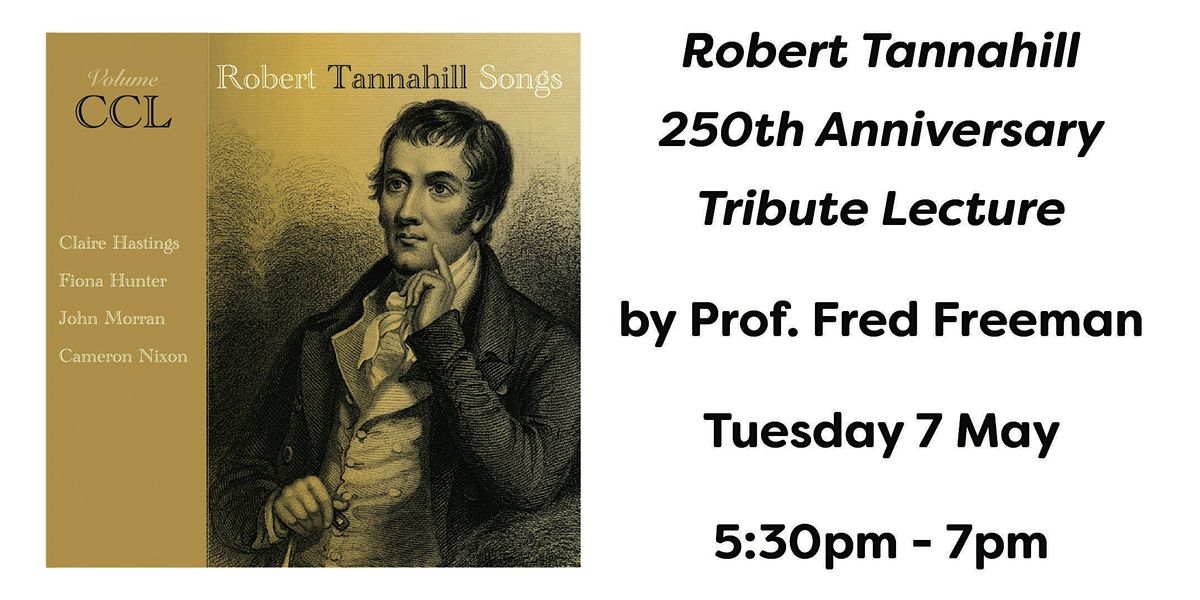Robert Tannahill 250th Anniversary Tribute Lecture