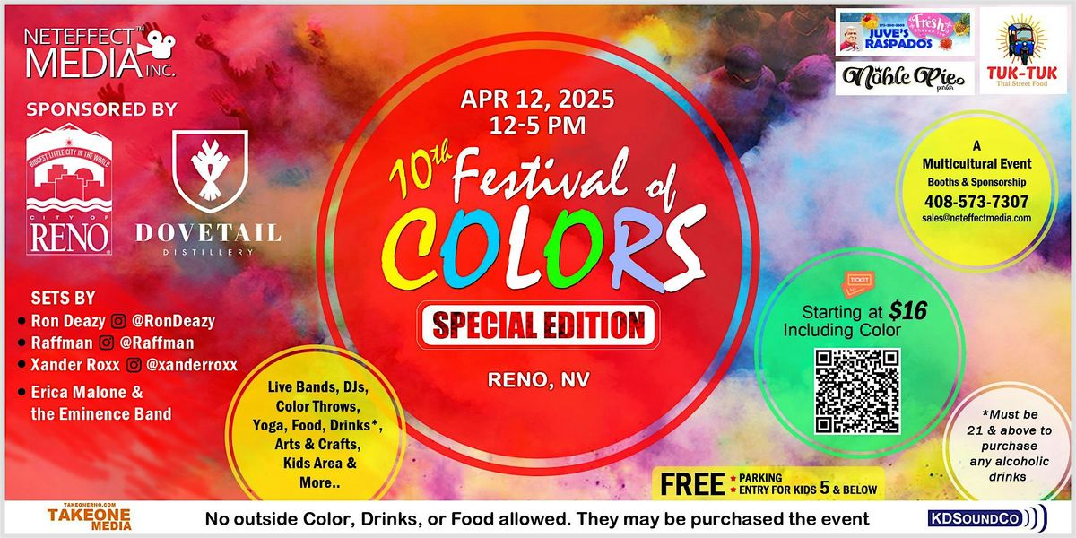 10th FESTIVAL OF COLORS - RENO SPECIAL EDITION