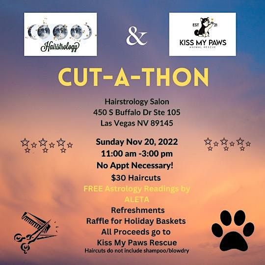 Cut-A-Thon for Kiss My Paws Rescue