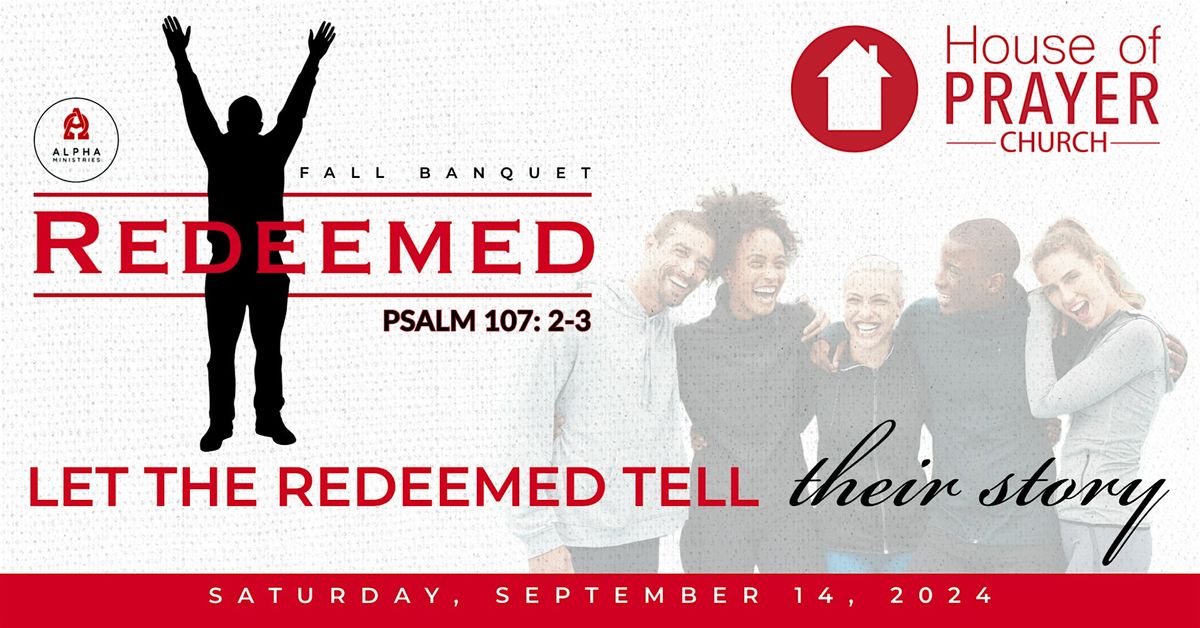 Alpha Ministries Redeemed 2024 Fall Banquet