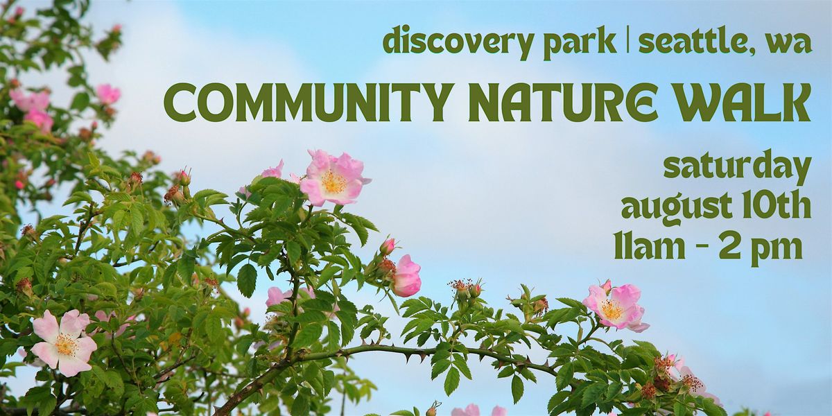 Community Nature Walk with Acknowledge Wellness and Energetic Ecology