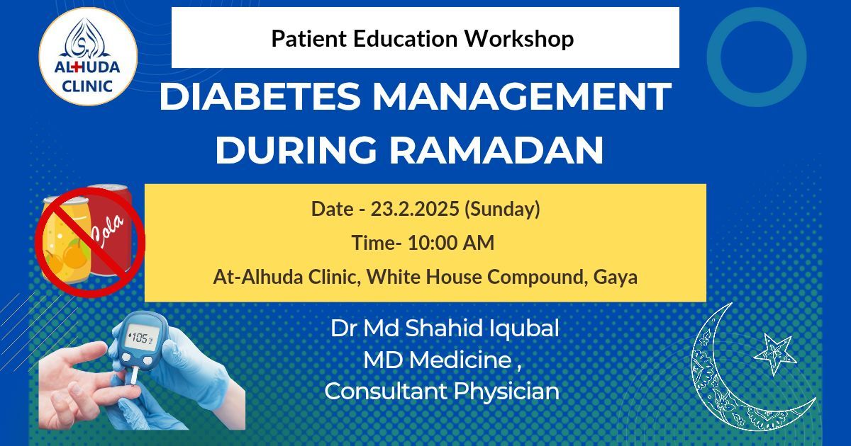 FREE MEDICAL CAMP & AWARENESS EVENT\n\n"Diabetes Management during Ramadan"