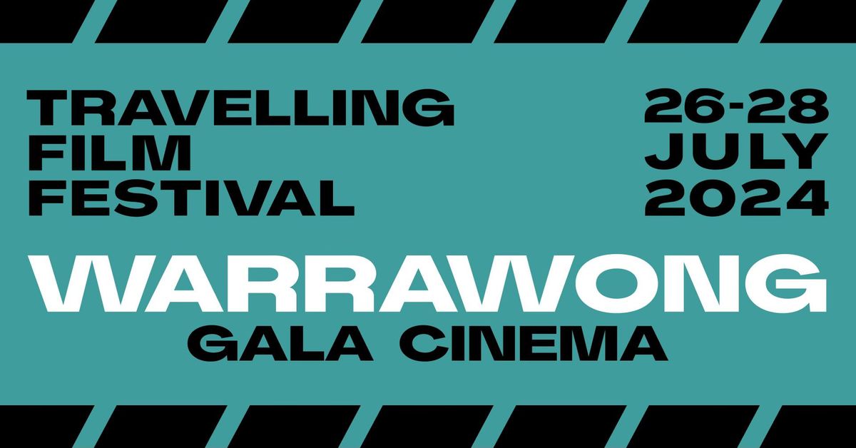 2024 Travelling Film Festival Warrawong