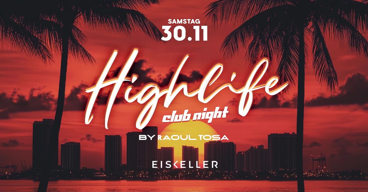 highlife - club night