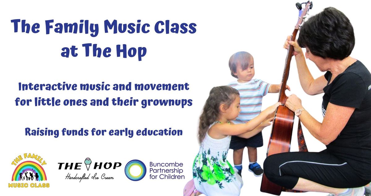Family Music Class at The Hop!
