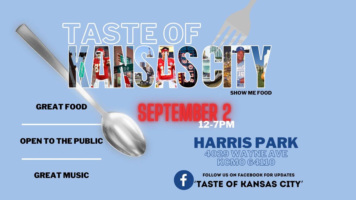 2nd Annual Taste of Kansas City Festival