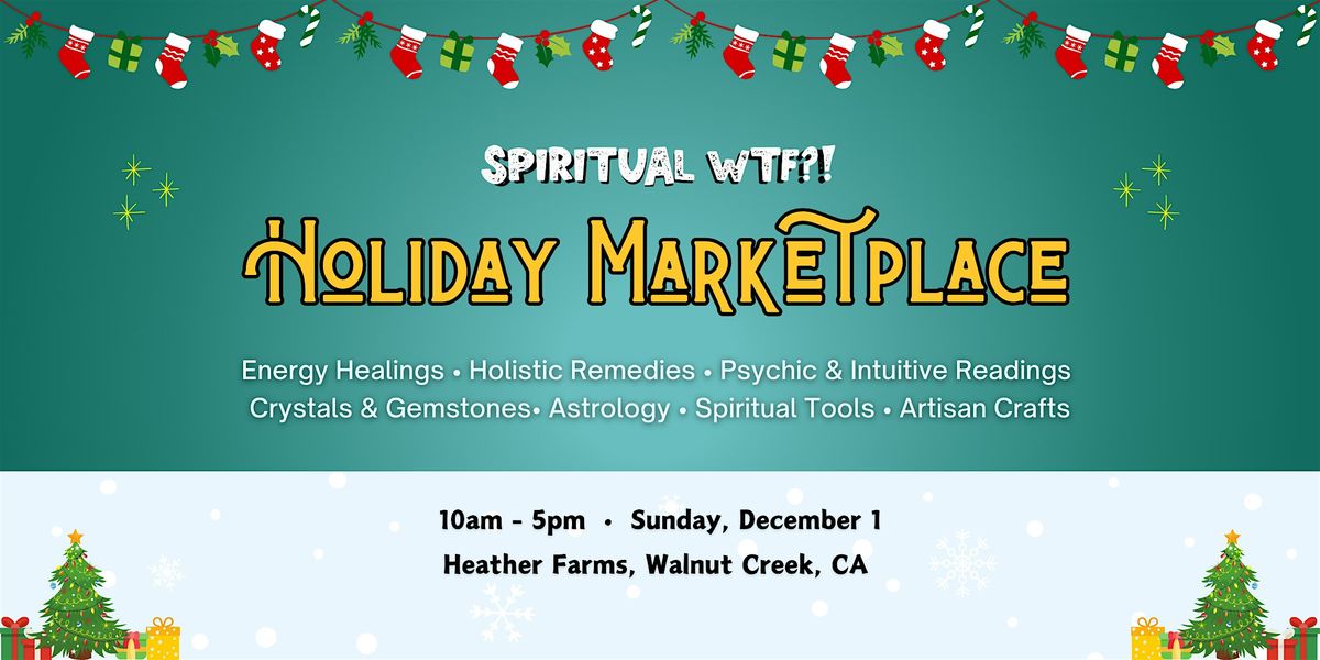 Spiritual WTF?! Holiday Marketplace