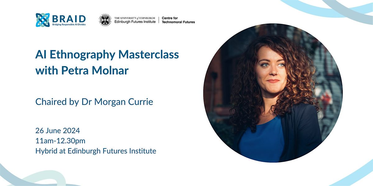 Petra Molnar: AI Ethnography Masterclass