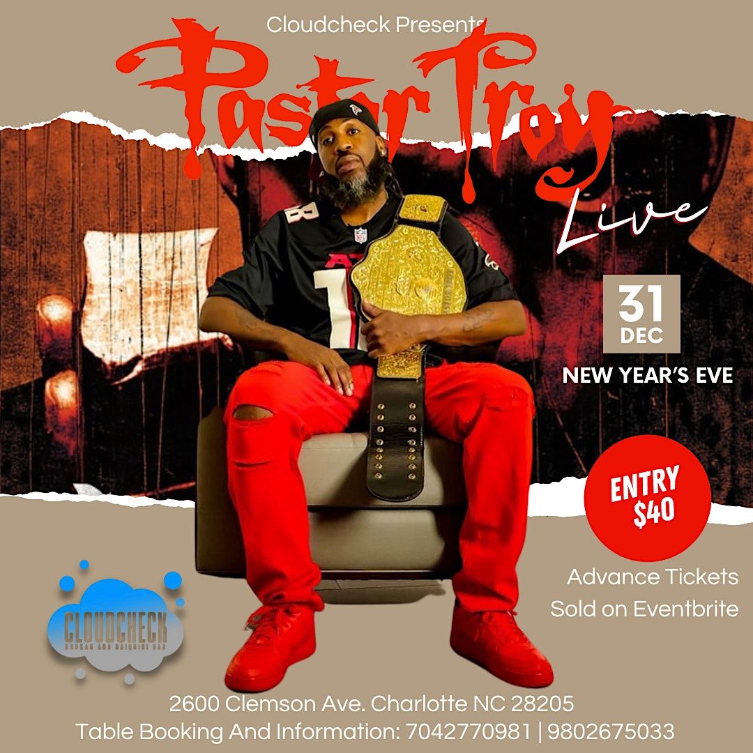Pastor Troy Live New Year\u2019s Eve