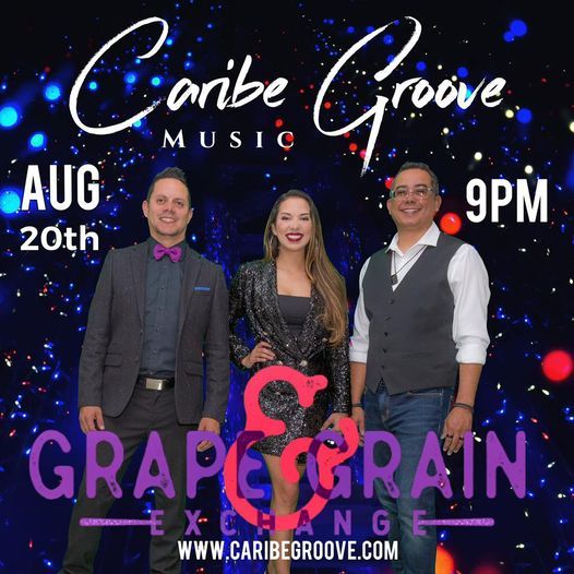 Caribe Groove @ Grape & Grain Exchange