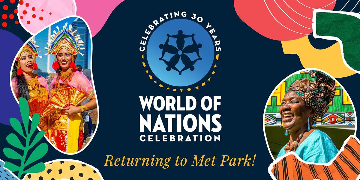 World of Nations Celebration at Metropolitan Park photo 2