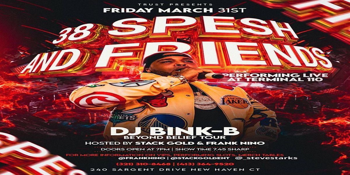 38 Spesh and Friends