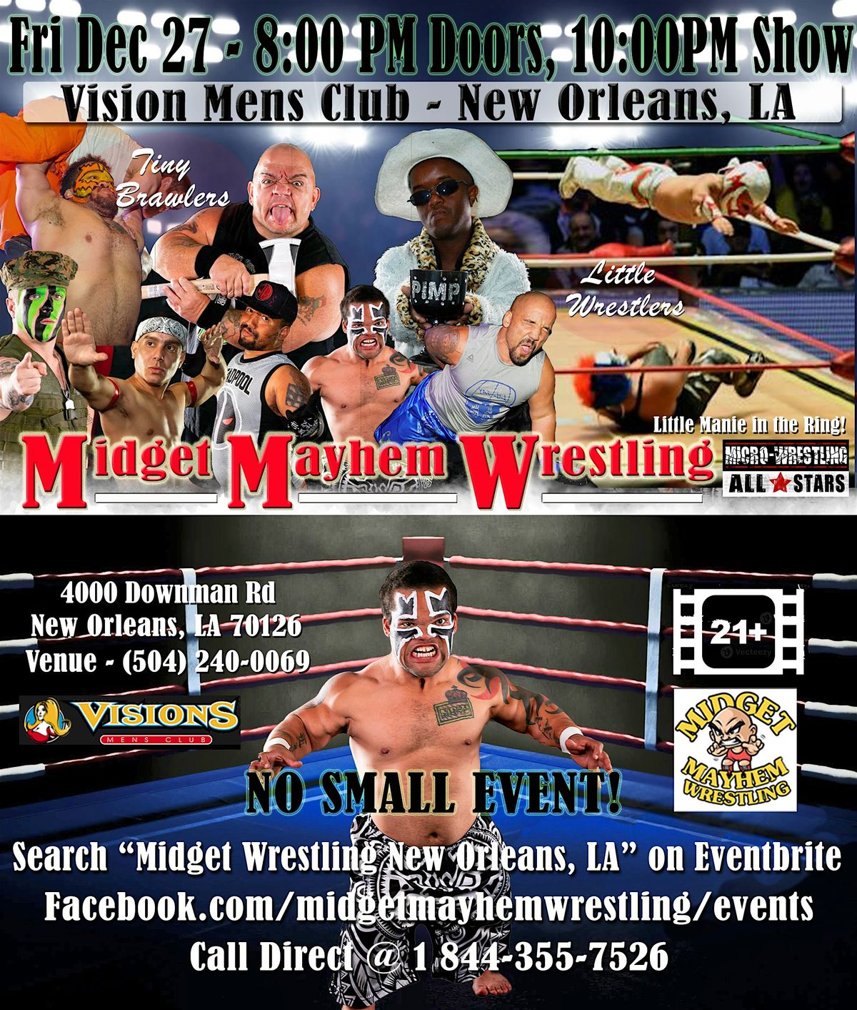 Midget Mayhem Wrestling Rips Through the Ring! New Orleans LA 21+