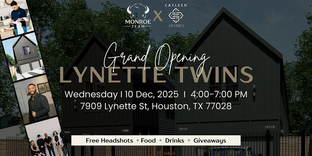 The Lynette Twins Grand Opening