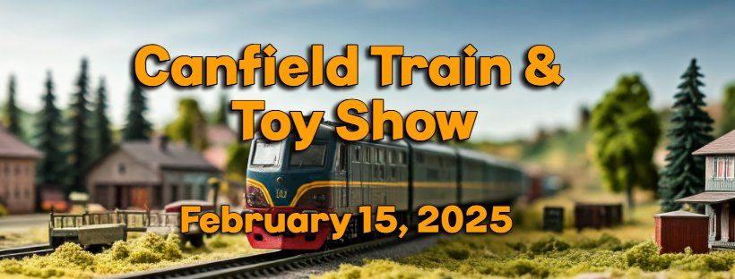 Canfield Train & Toy Show