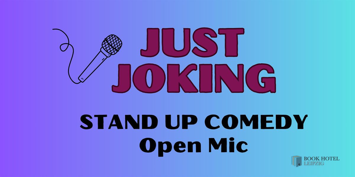 JUST JOKING | Stand Up Comedy