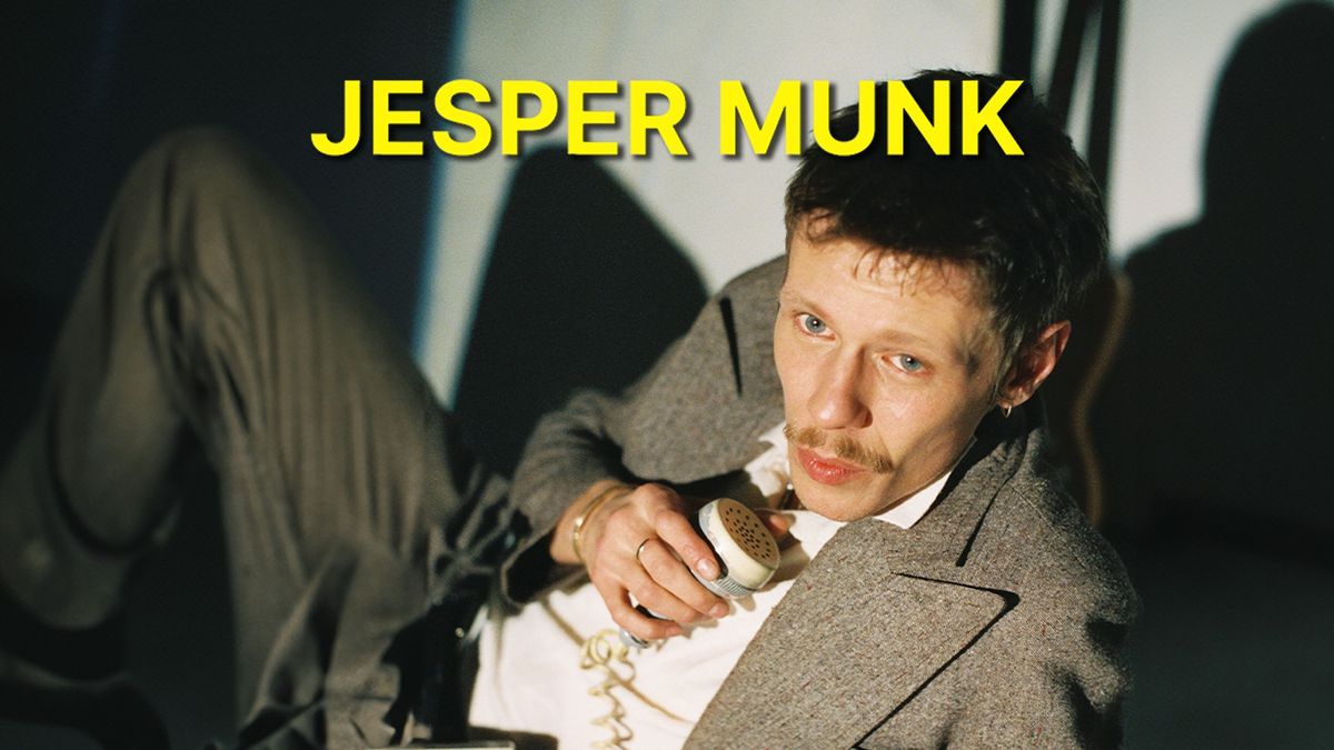 JESPER MUNK | Yesterdaze Tour | Chelsea 