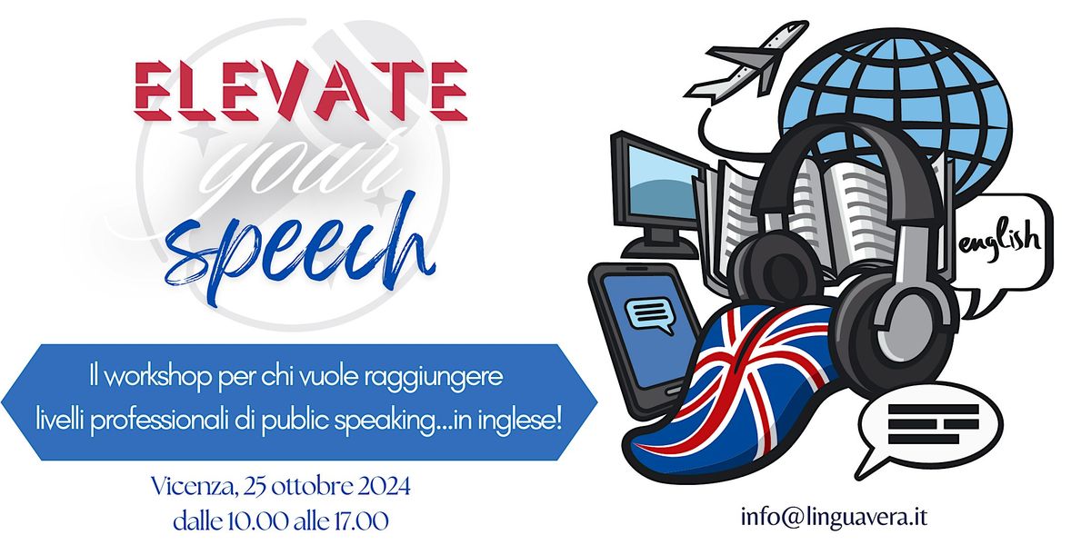 Elevate your speech