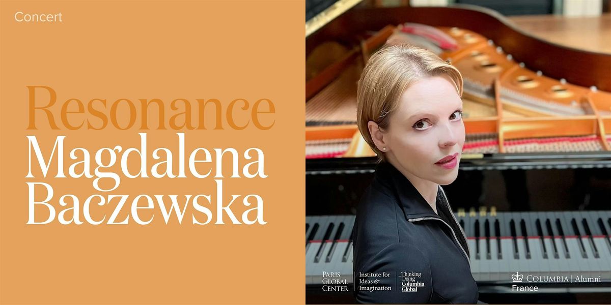 Resonance: Magdalena Baczewska in Concert