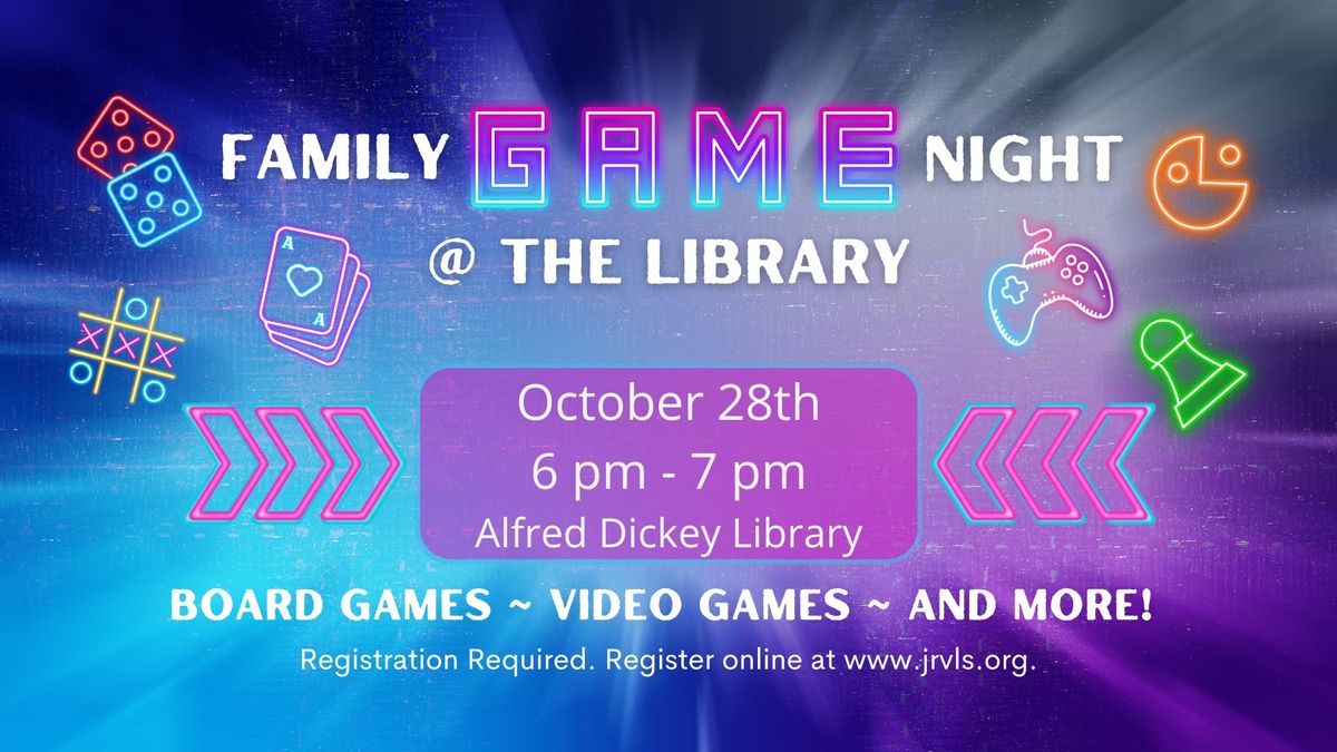 Family Game Night-Registration Required