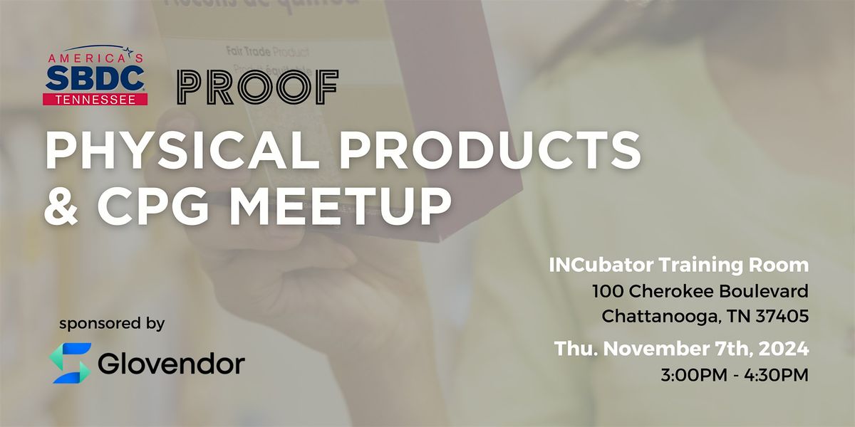 Physical Products & CPG Meet Up