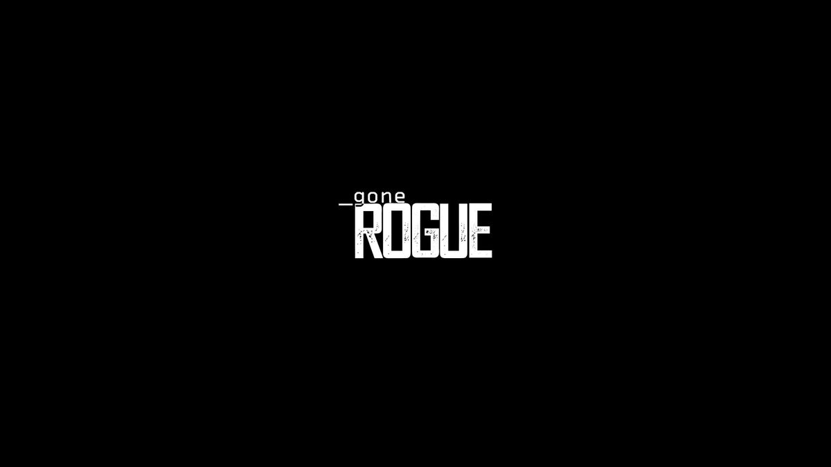 Gone Rogue: LSDFJ