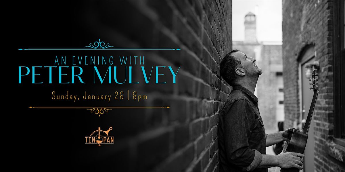 An Evening with Peter Mulvey