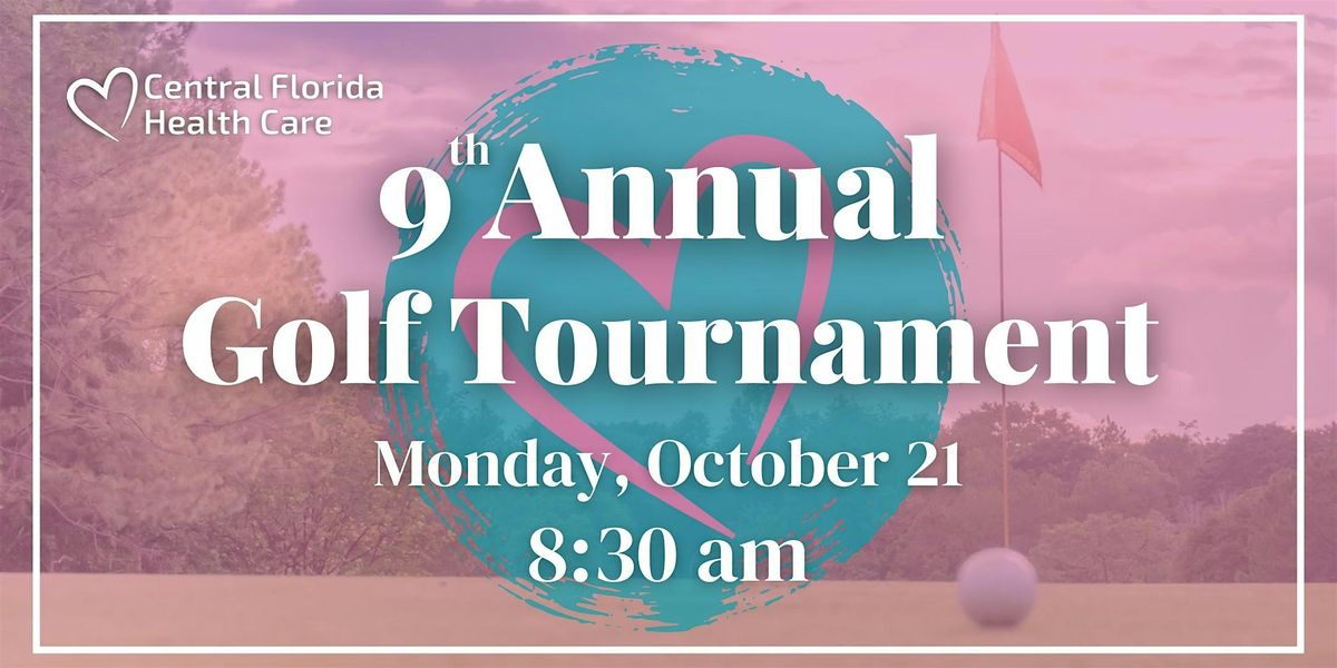 9th Annual Central Florida Health Care Golf Tournament