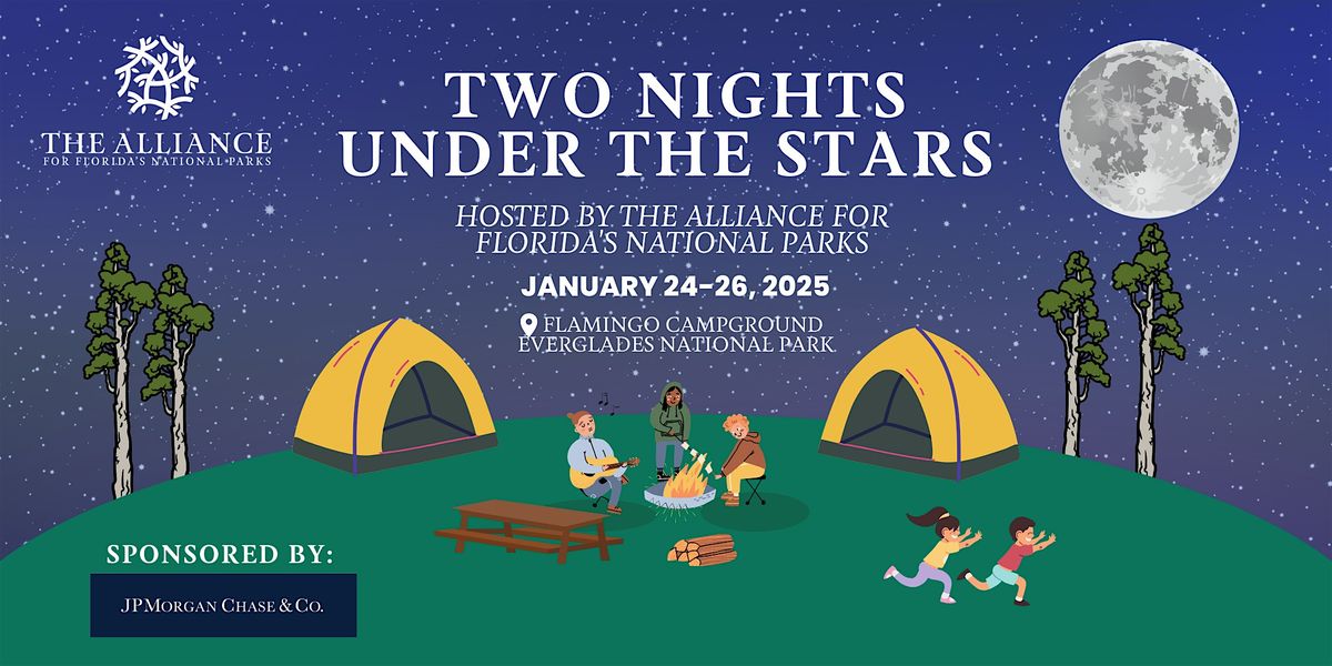 Two Nights Under the Stars at Everglades National Park 2025