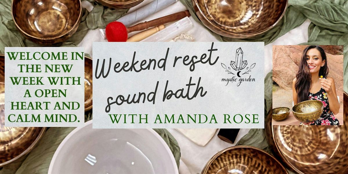 Weekend Reset Sound Bath