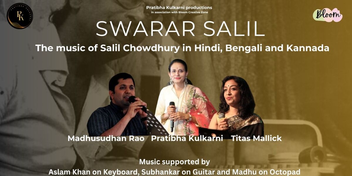 Swarar Salil: The Music Of Salil Chowdhury