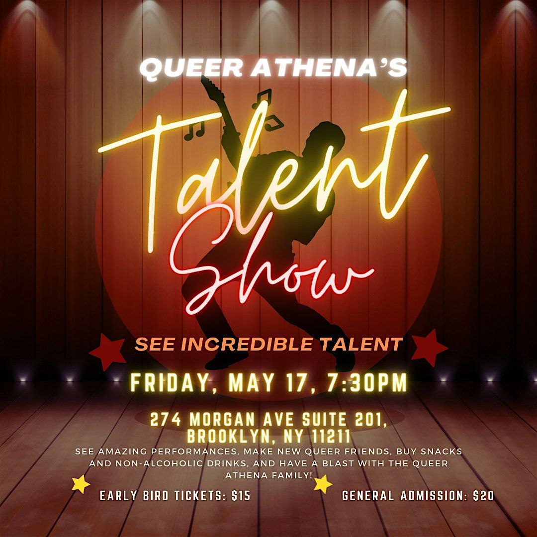 Queer Athena's Talent Show
