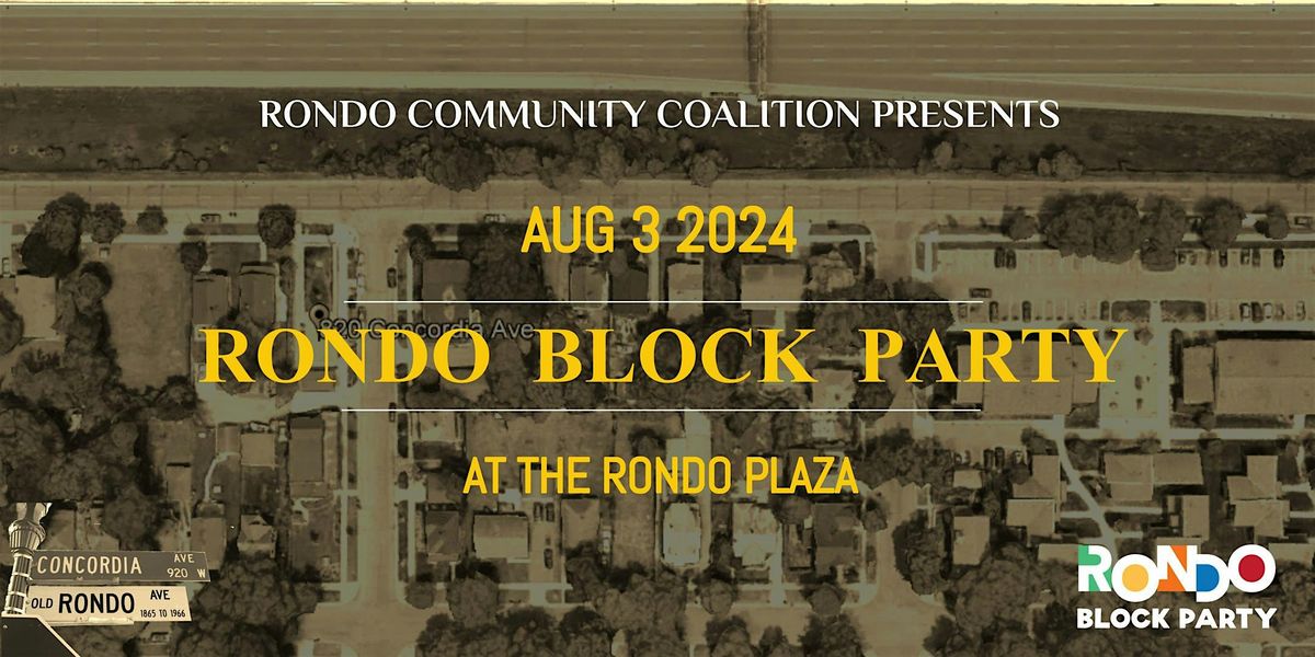 The Rondo Block Party
