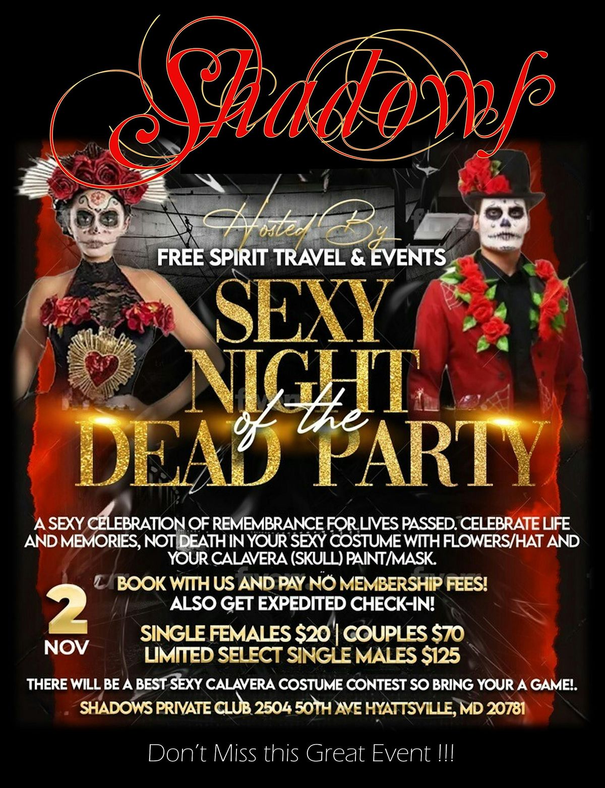 Sexy Night Day of the Dead by Hosted by Free Spirit and Travel Agent