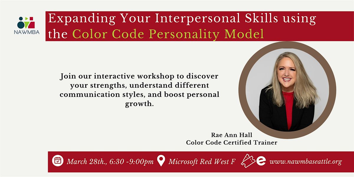 Expanding Your Interpersonal Skills using the Color Code Personality ...